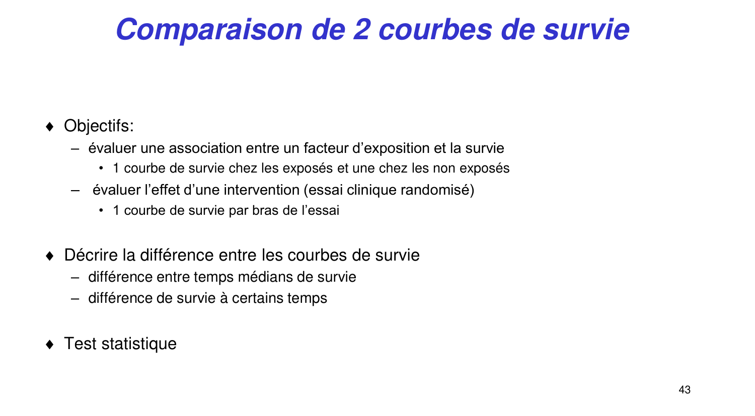 Statistiques pour médecins 11 survie page 43