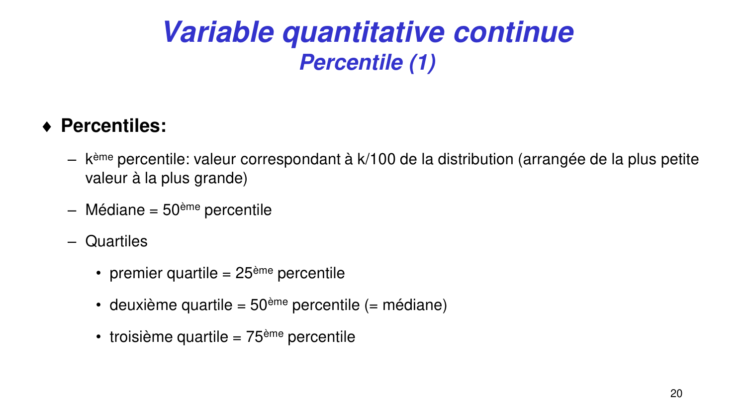 Statistiques pour médecins 2 statdescriptives page 20