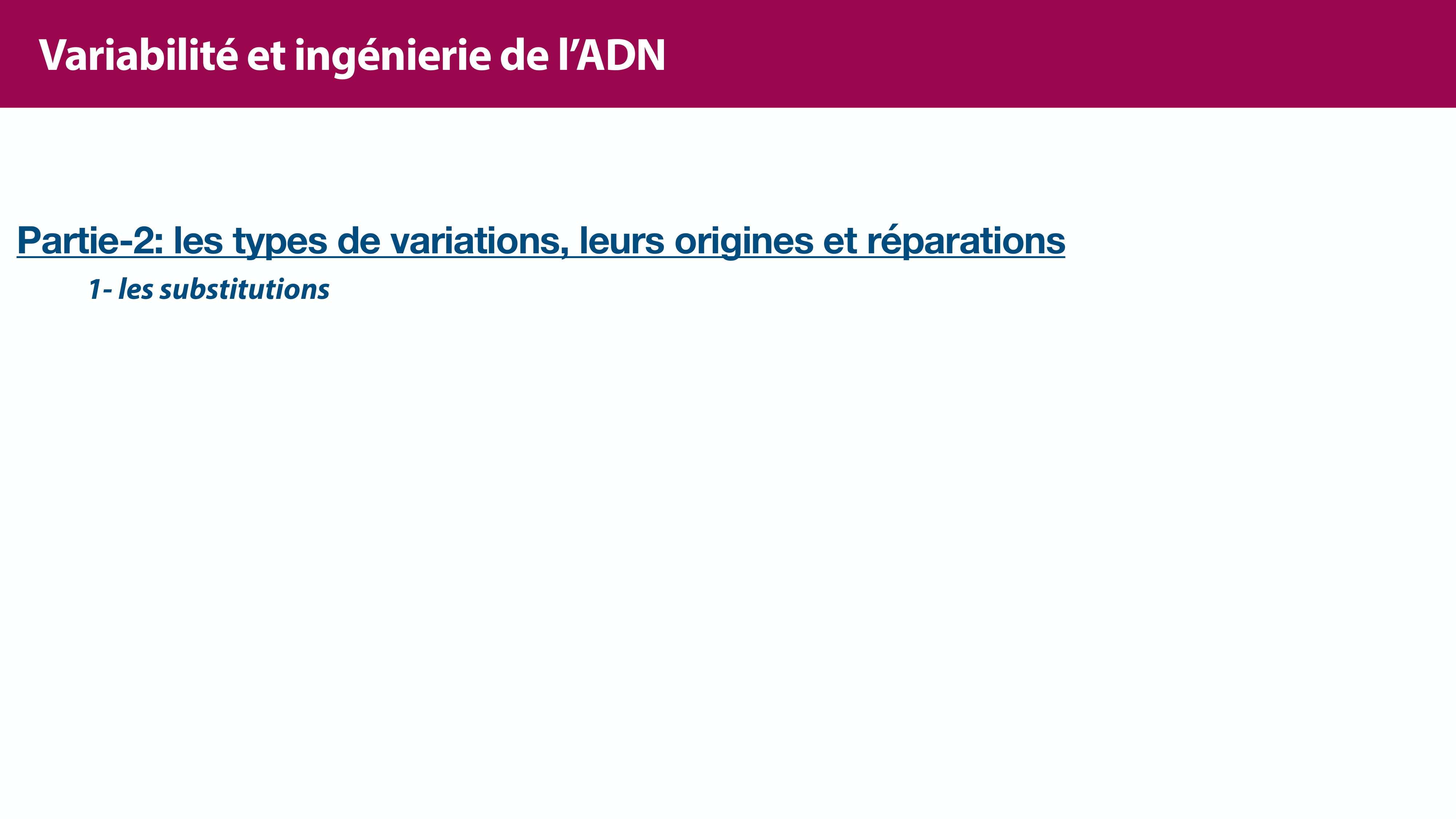 Variations de l'ADN et ingénierie génétique page 6
