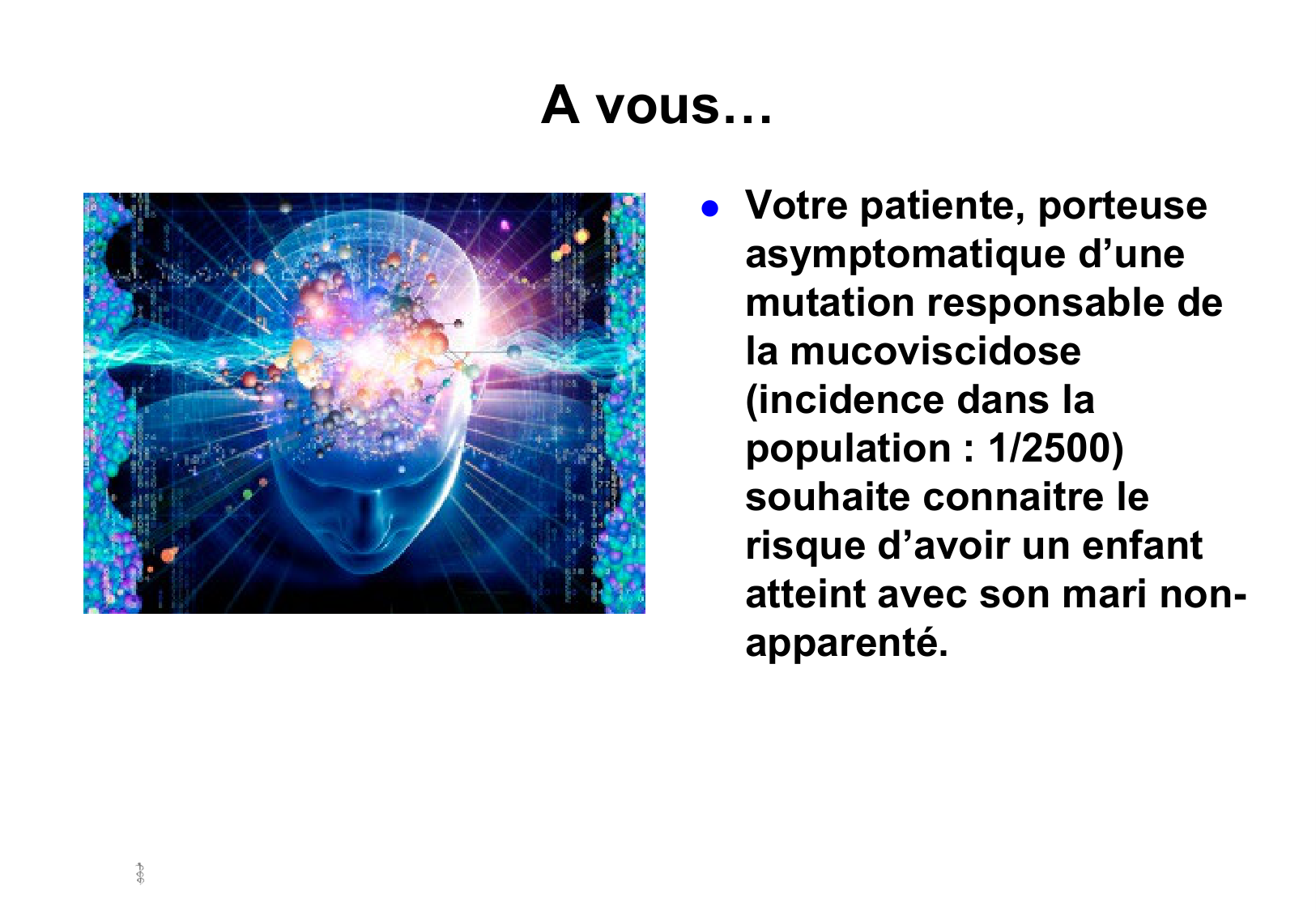 Hérédité I — objectifs page 17