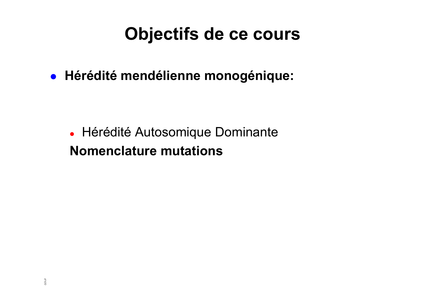 Hérédité I — objectifs page 32