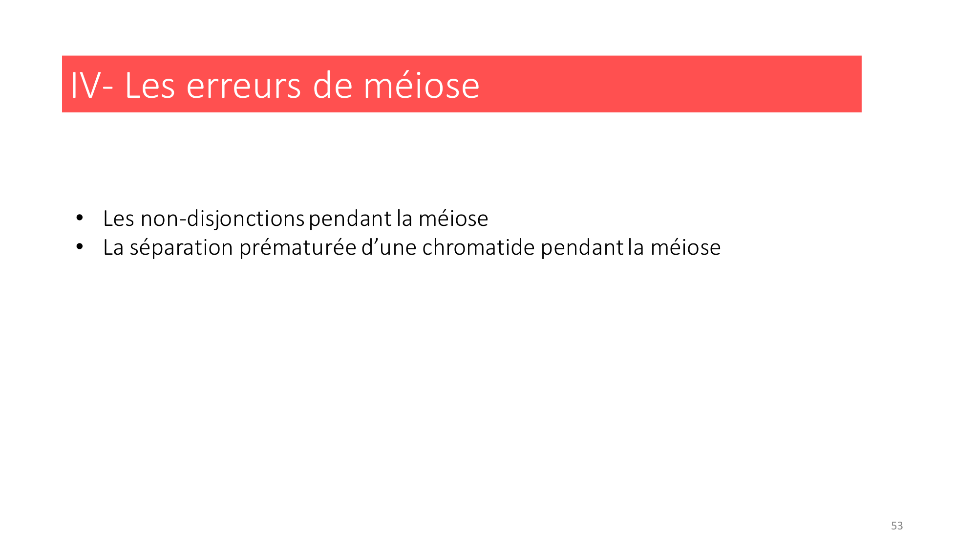 Génétique humaine — session 2 page 53