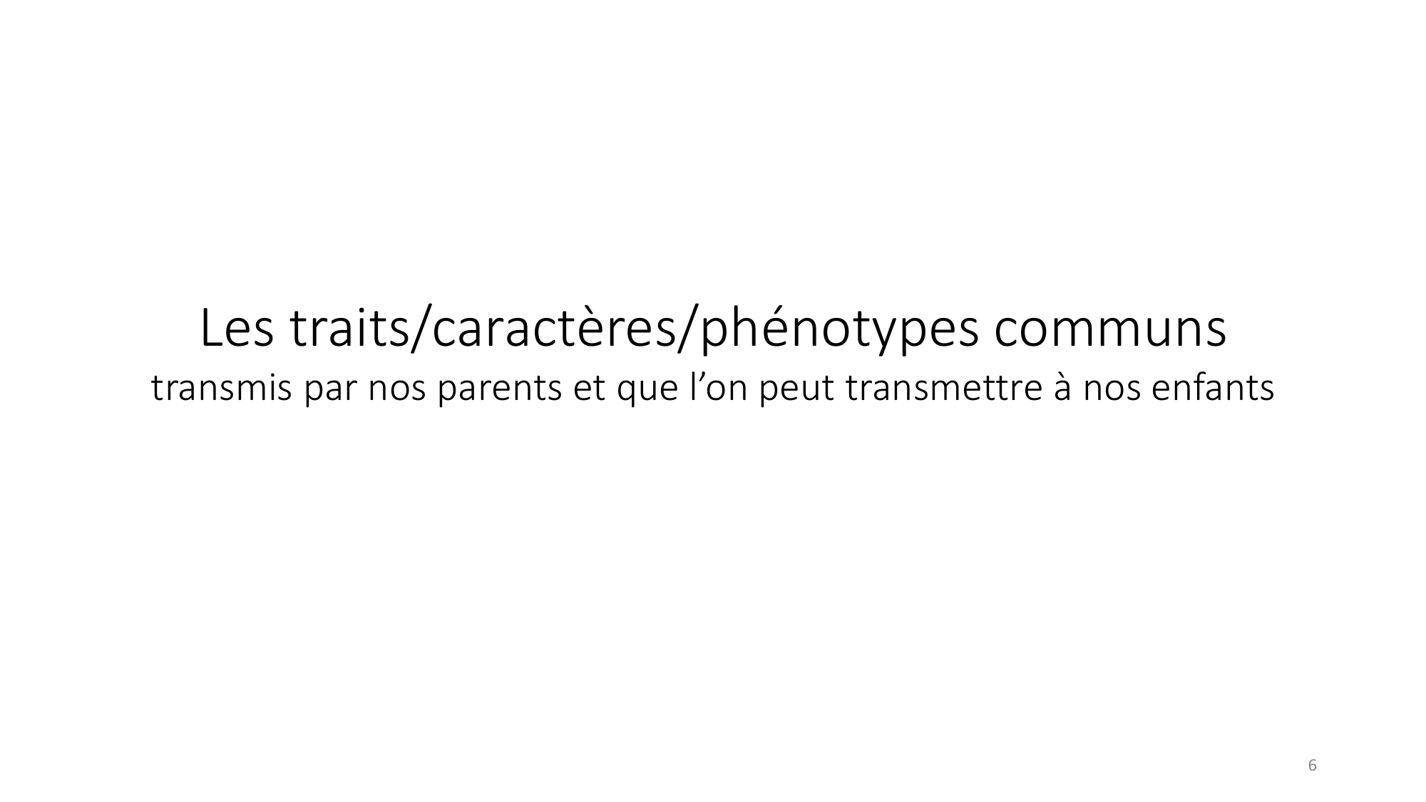 Génétique humaine — session 7 page 6