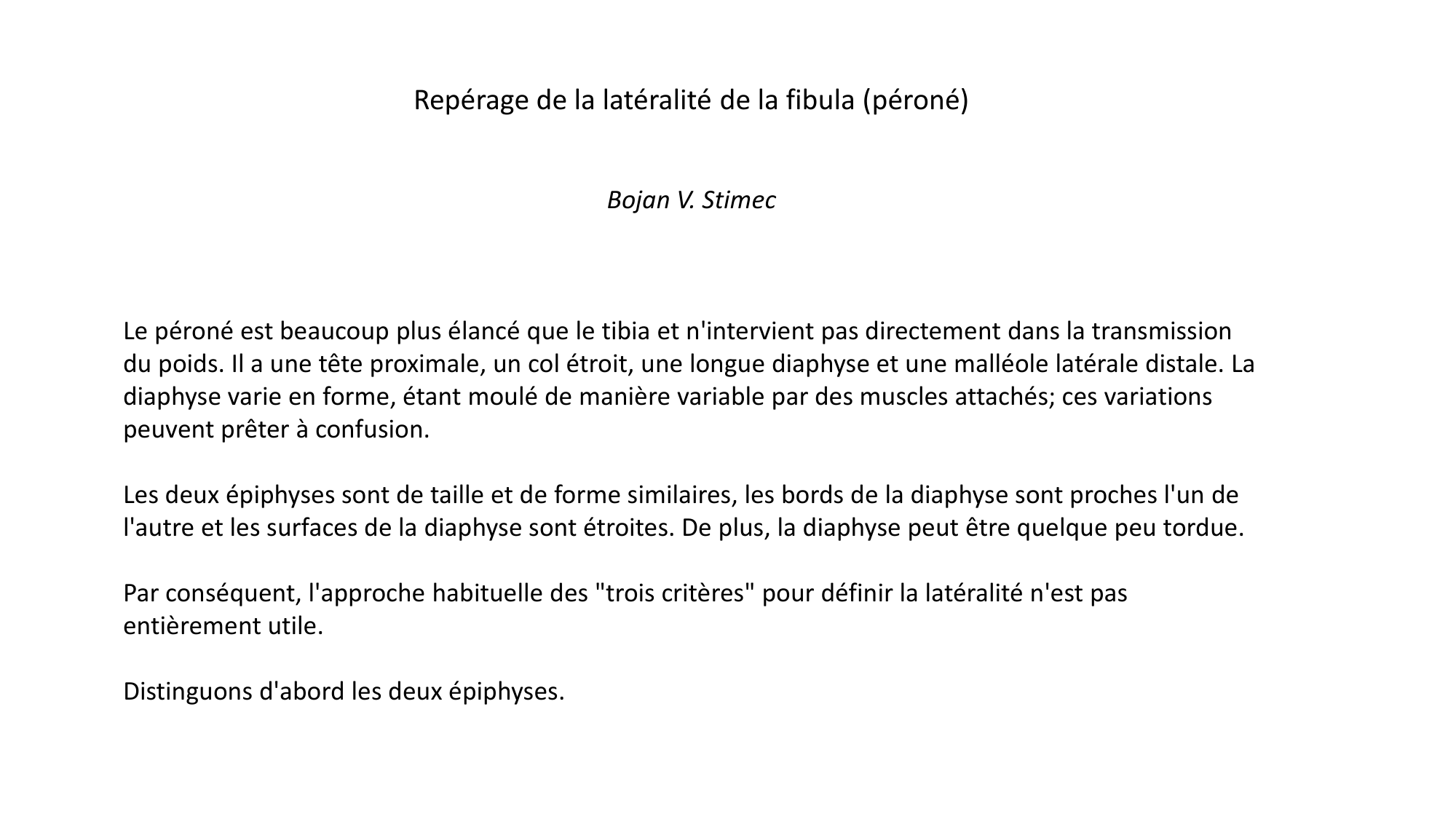 Repérage de la latéralité de la fibula page 1