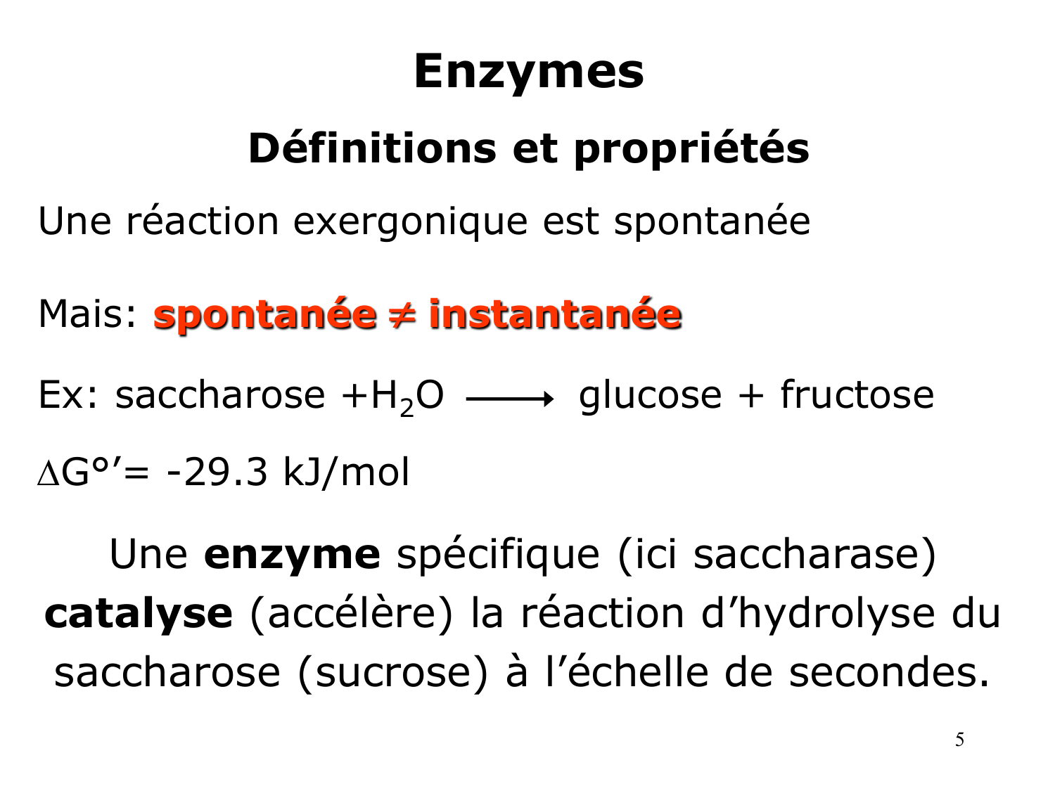 Enzymes I — réaction enzymatique page 5