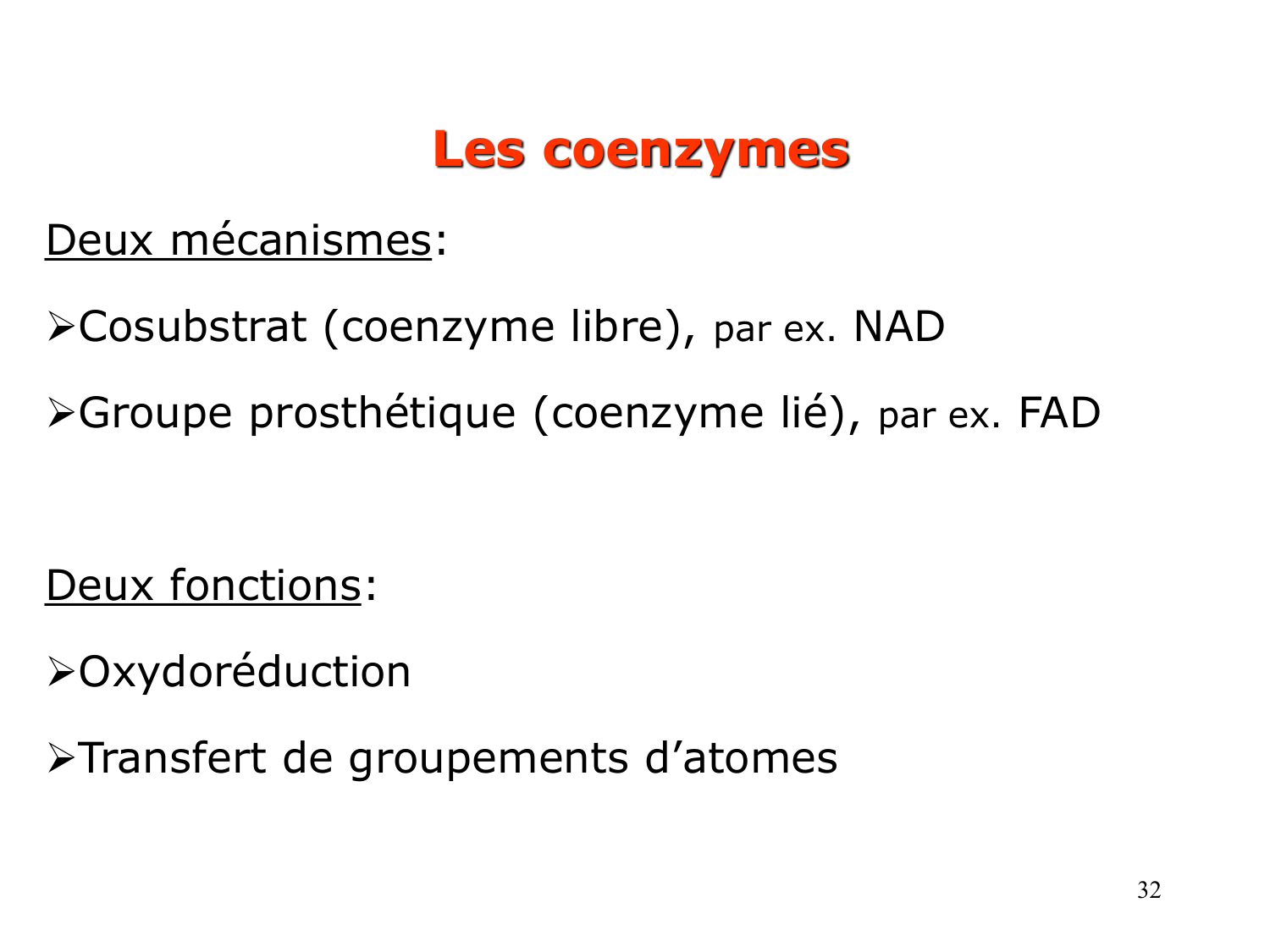 Enzymes II — régulation et coenzymes page 32