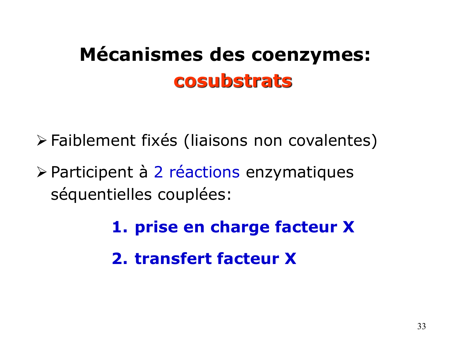 Enzymes II — régulation et coenzymes page 33