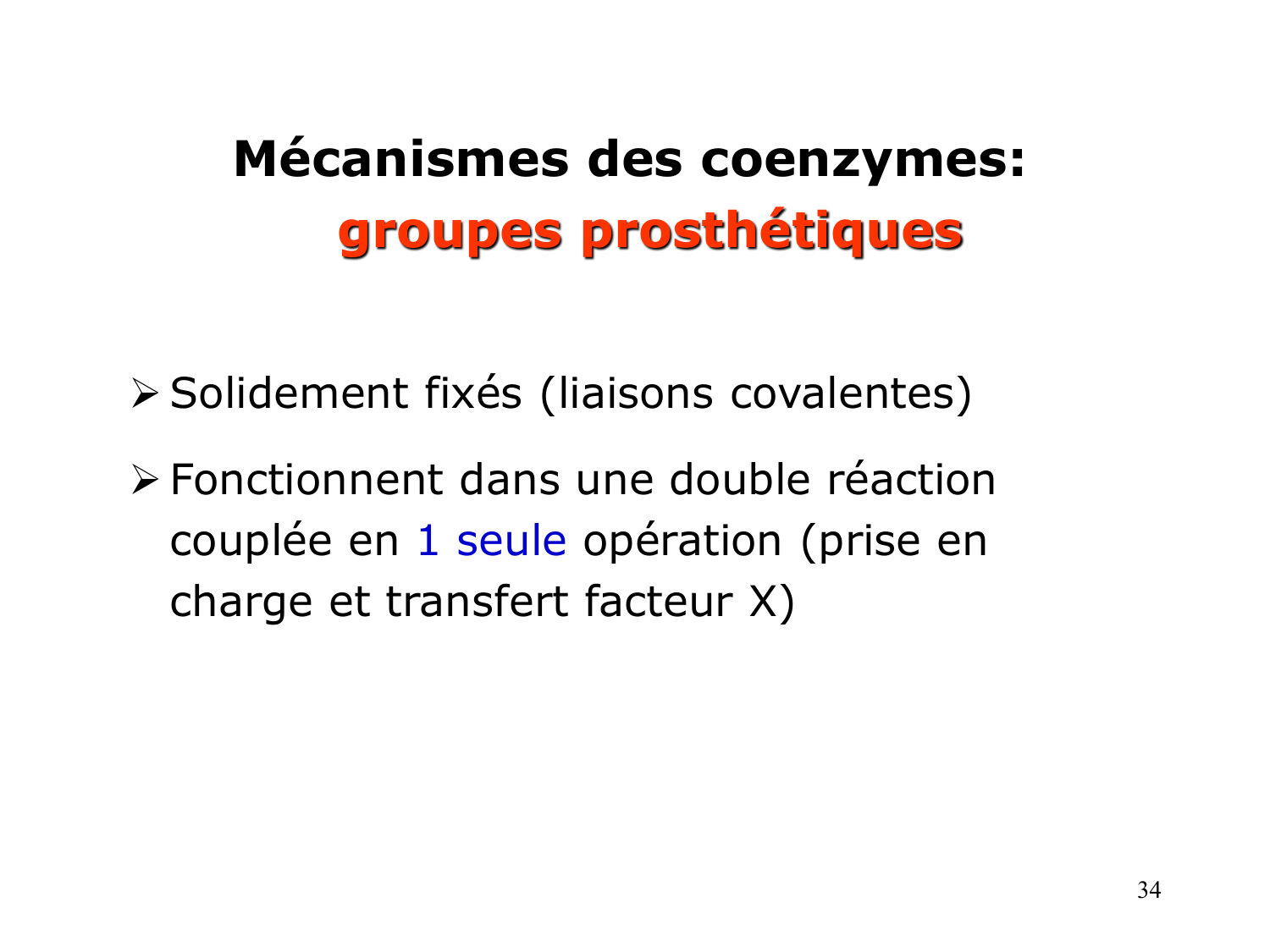 Enzymes II — régulation et coenzymes page 34