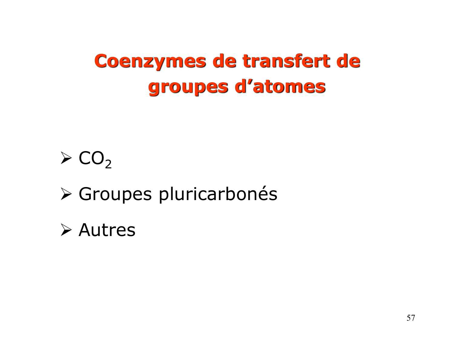 Enzymes II — régulation et coenzymes page 57