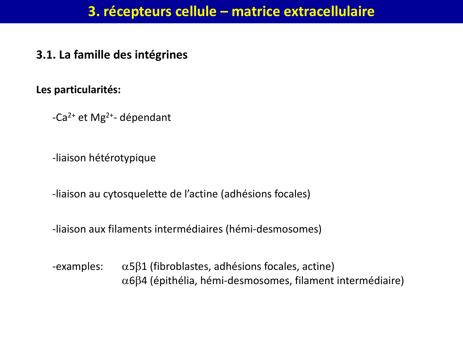 Molécules d’adhésion cellulaire page 57