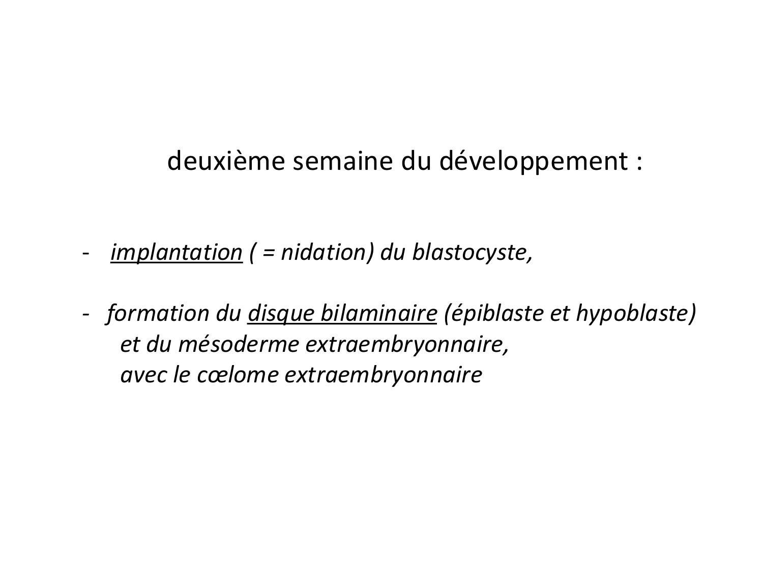 Développement — semaines 1 et 2 page 32