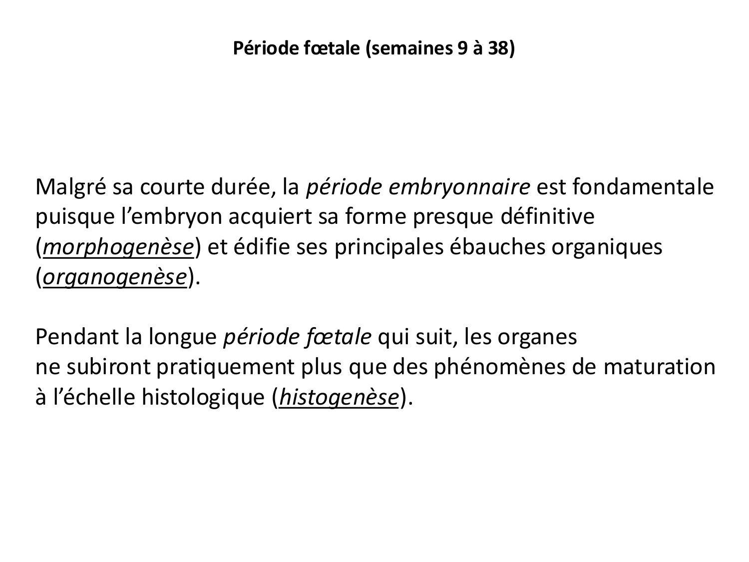 Développement — semaine 4 et 2e mois page 71