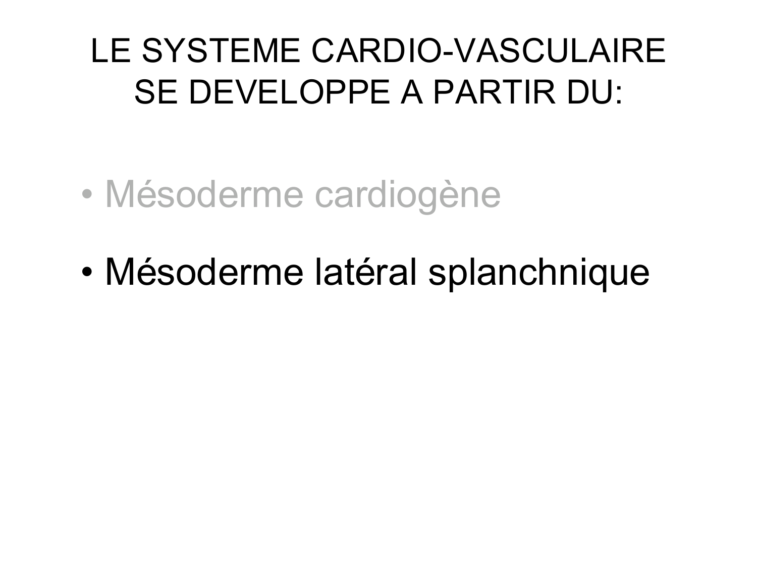 Développement du système cardiovasculaire page 6