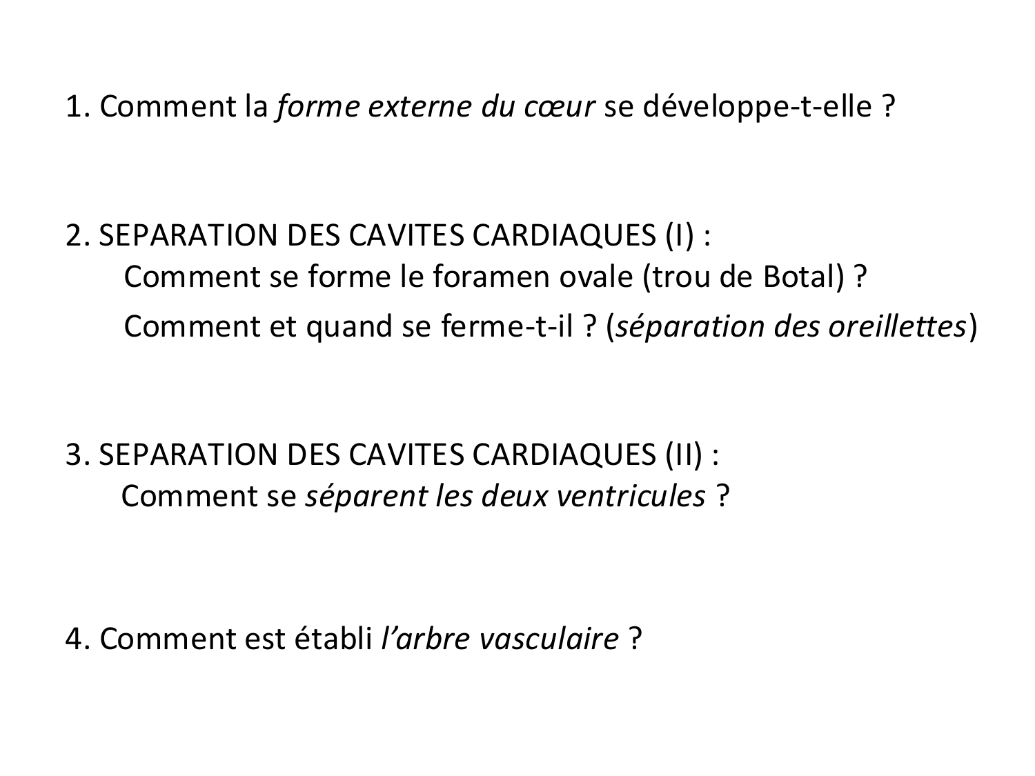 Développement du système cardiovasculaire page 16