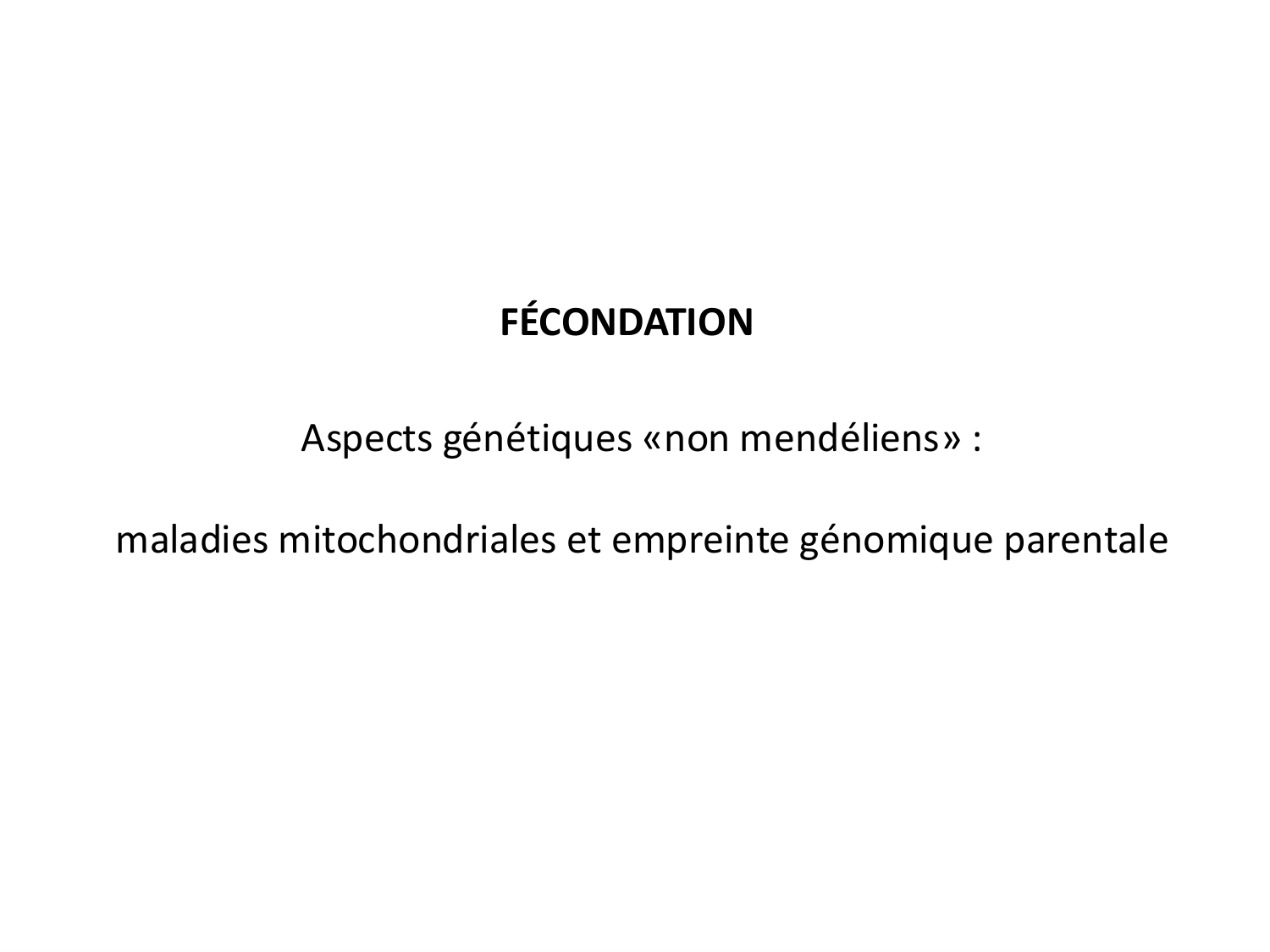 Fécondation et empreinte génomique page 54