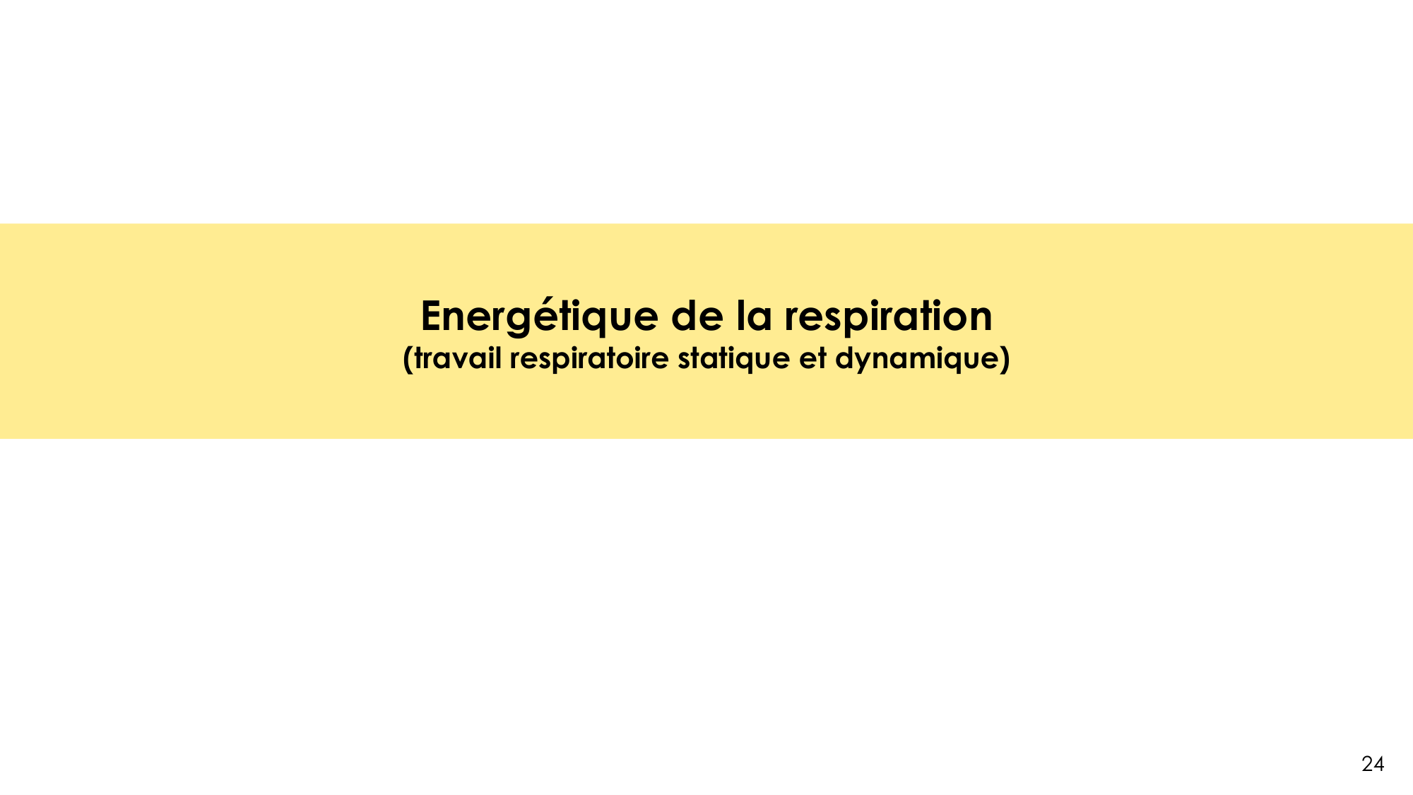 Dynamique respiratoire page 24