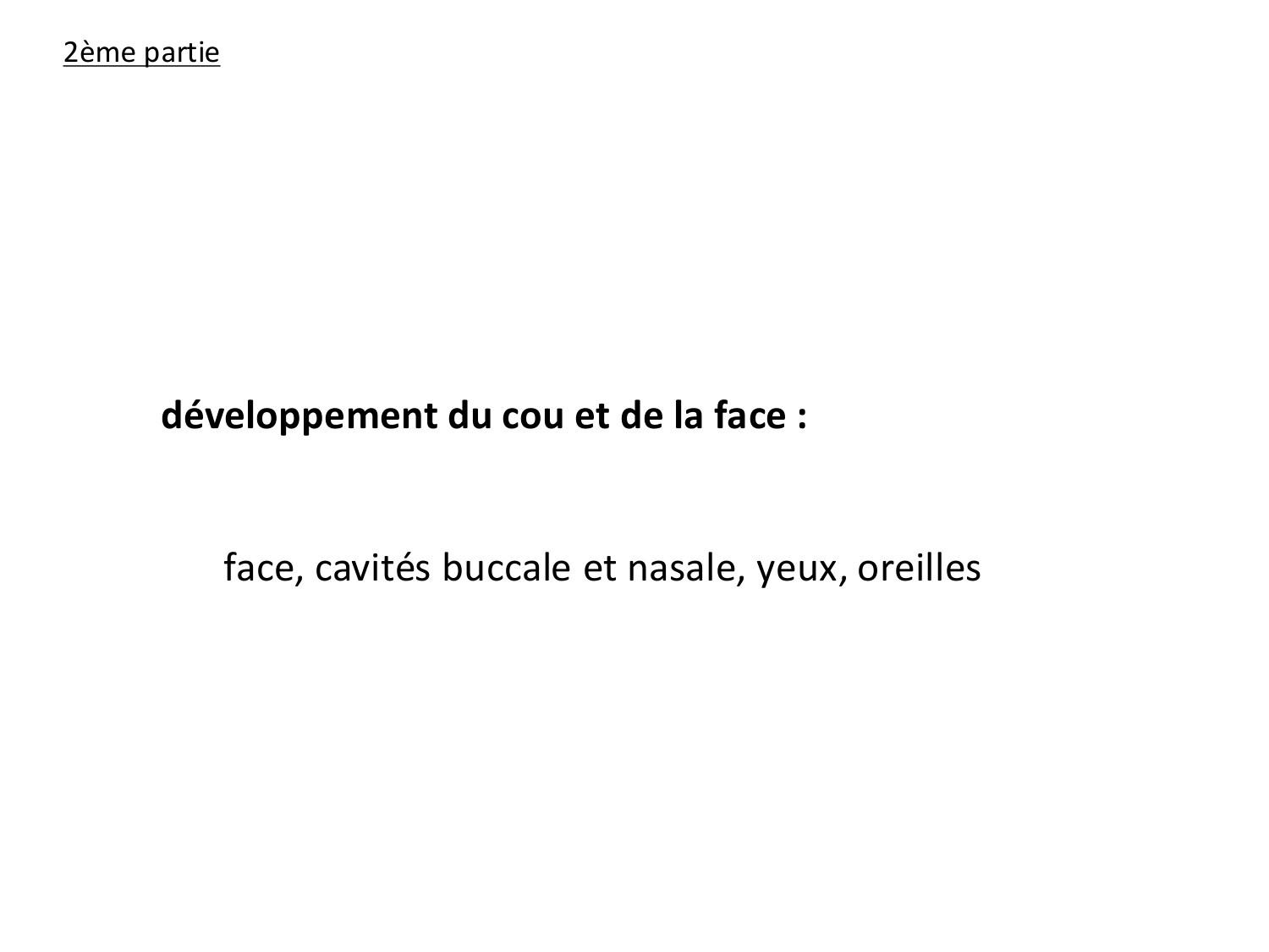 FACE, Arcs branchiaux, Diaphragme Système respiratoire 2026 page 28