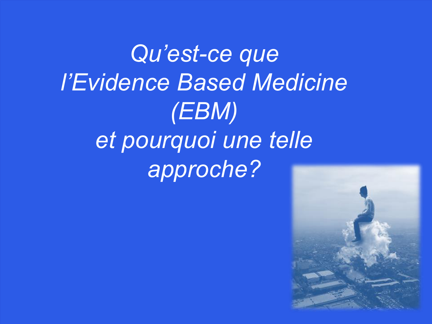 Agoritsas PSS EBM incertitude NBM 2025 page 9