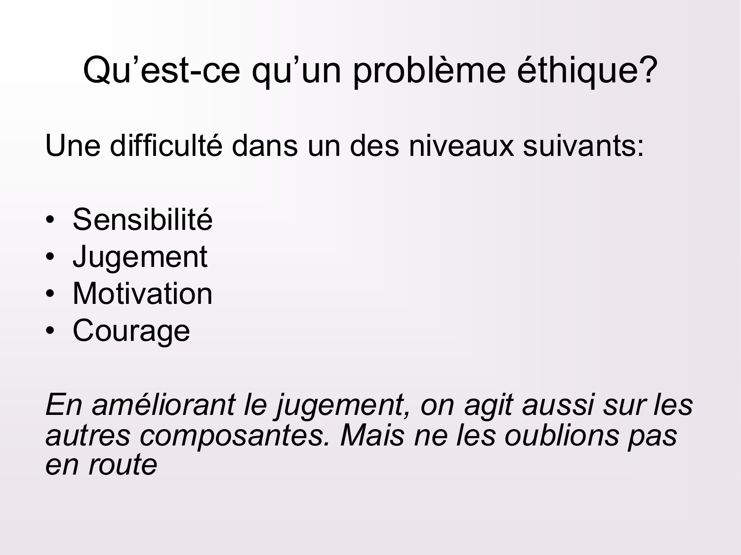 Dimensions éthiques et déontologiques de la décision médicale page 26
