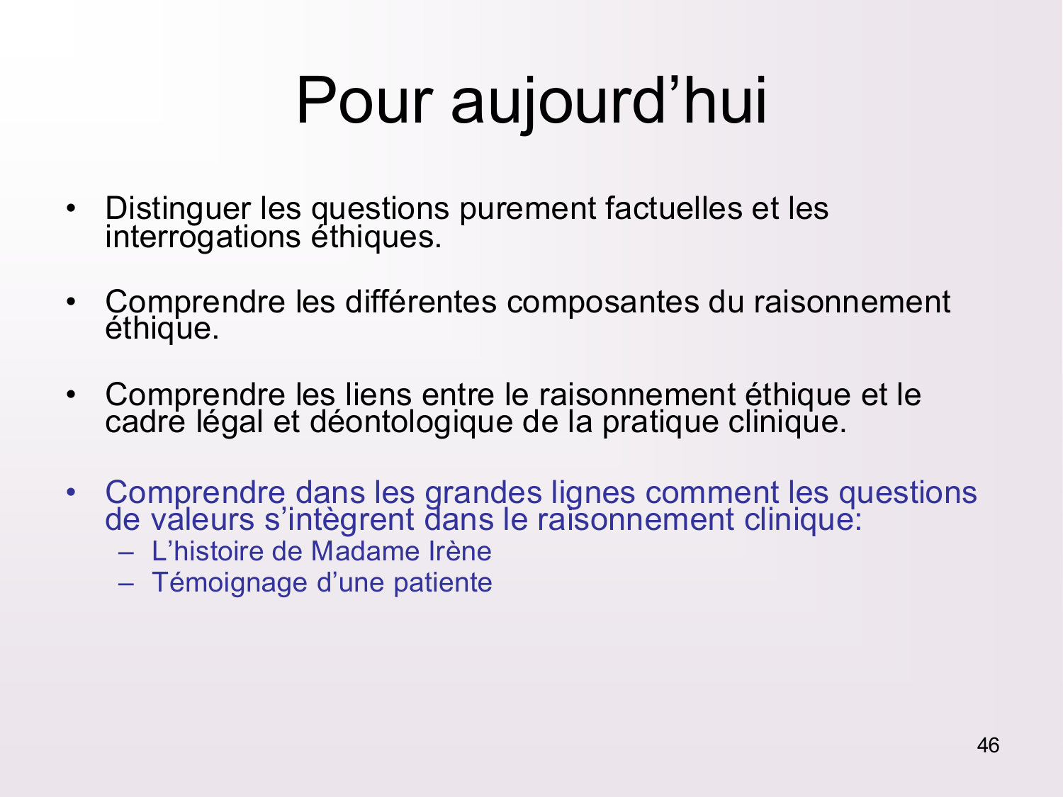Dimensions éthiques et déontologiques de la décision médicale page 46