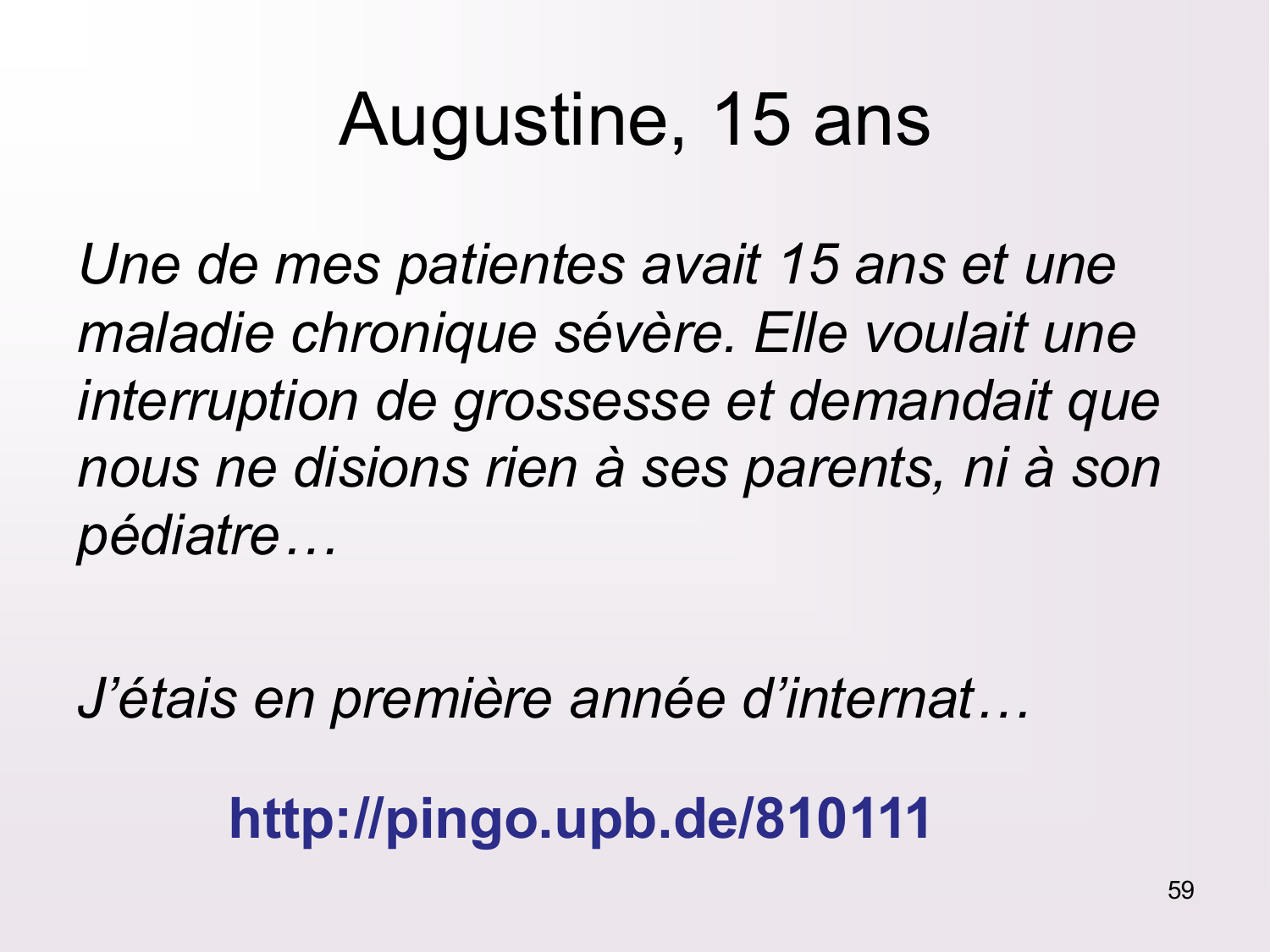 Dimensions éthiques et déontologiques de la décision médicale page 59