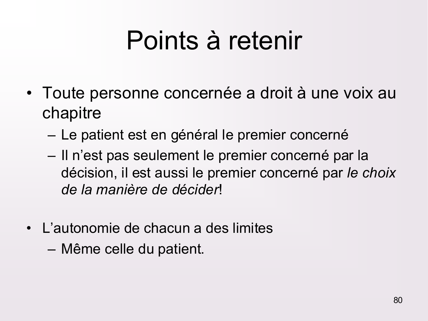 Dimensions éthiques et déontologiques de la décision médicale page 80