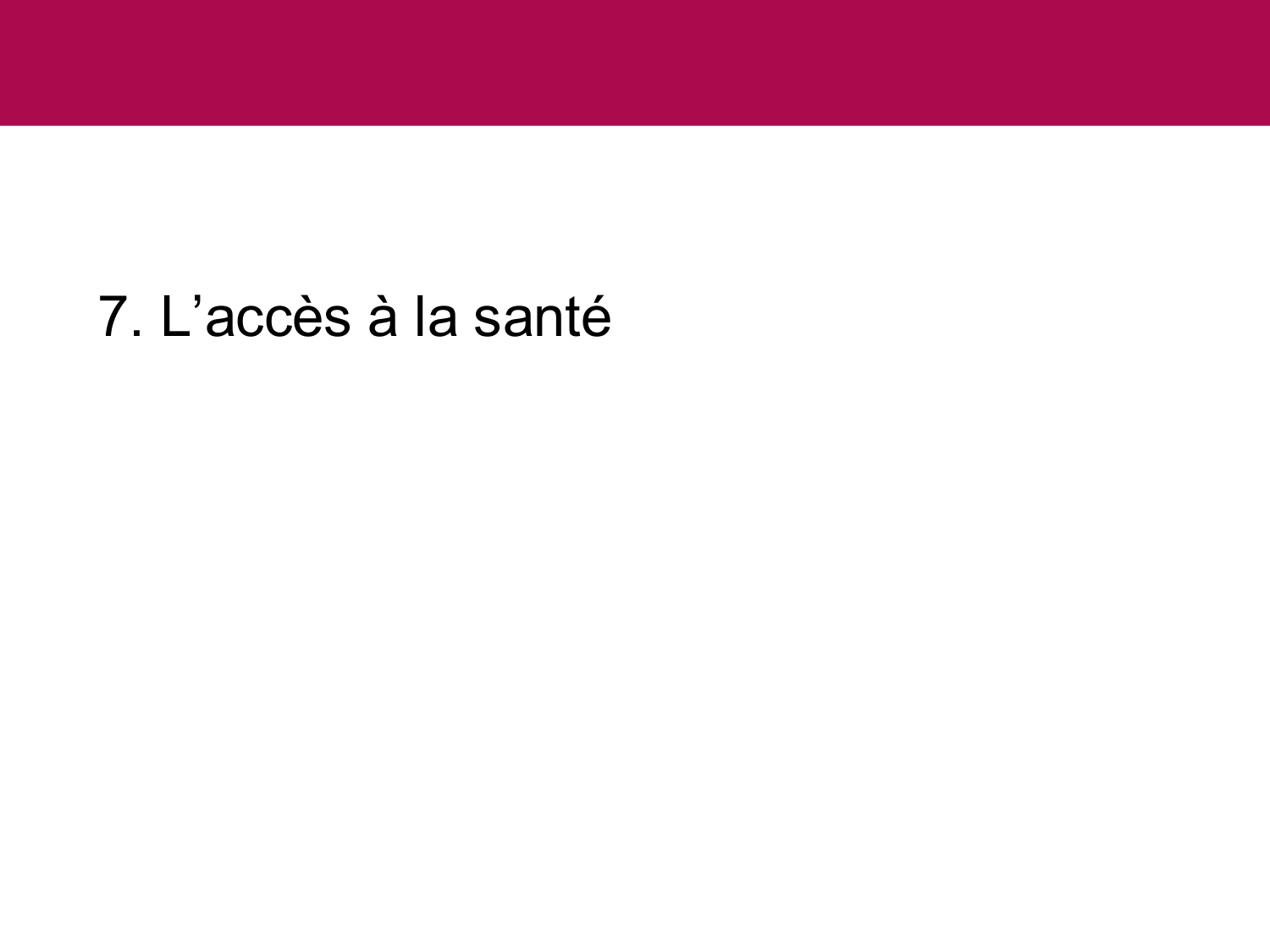 Equité et accès aux soins page 58